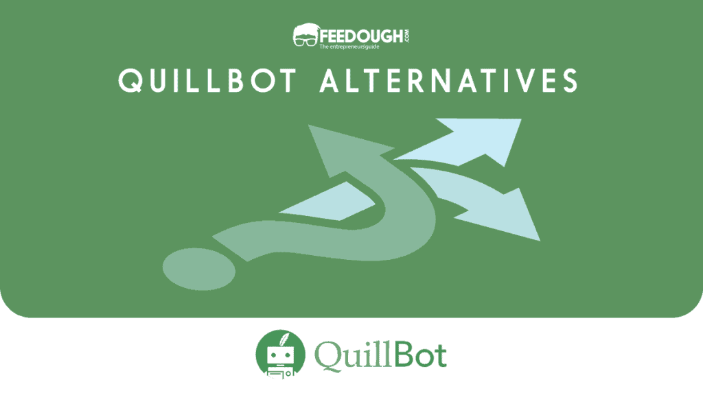 QuillBot Alternatives