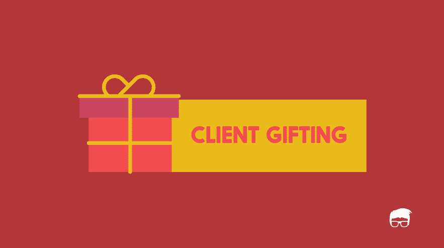 CLIENT GIFTING