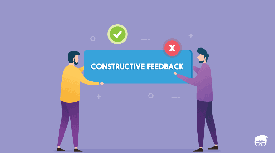 CONSTRUCTIVE FEEDBACK