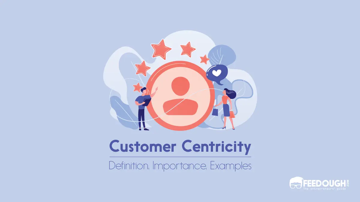 Customer centricity