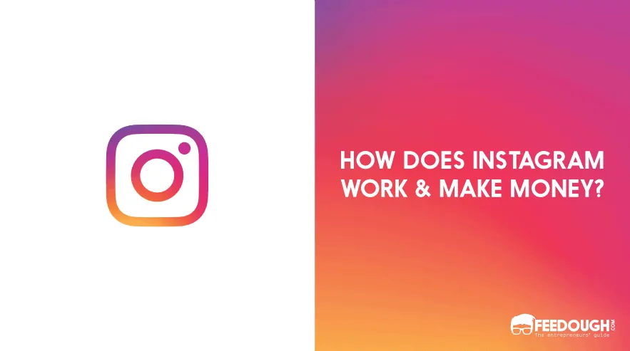 how does Instagram make money