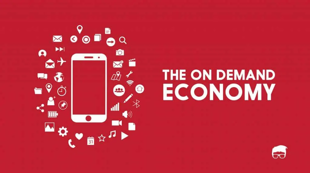 ON DEMAND ECONOMY